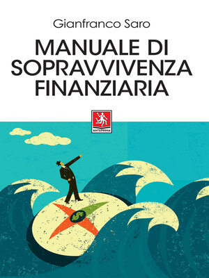 cover image of Manuale di sopravvivenza finanziaria